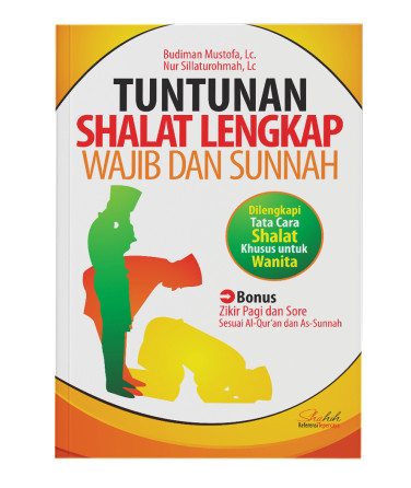 Buku Tuntunan Shalat Lengkap Wajib Dan Sunnah | Ziyad | Solusi Muslim